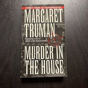 Capital Crimes Ser.: Murder in the House by Margaret Truman (1998, Mass Market)